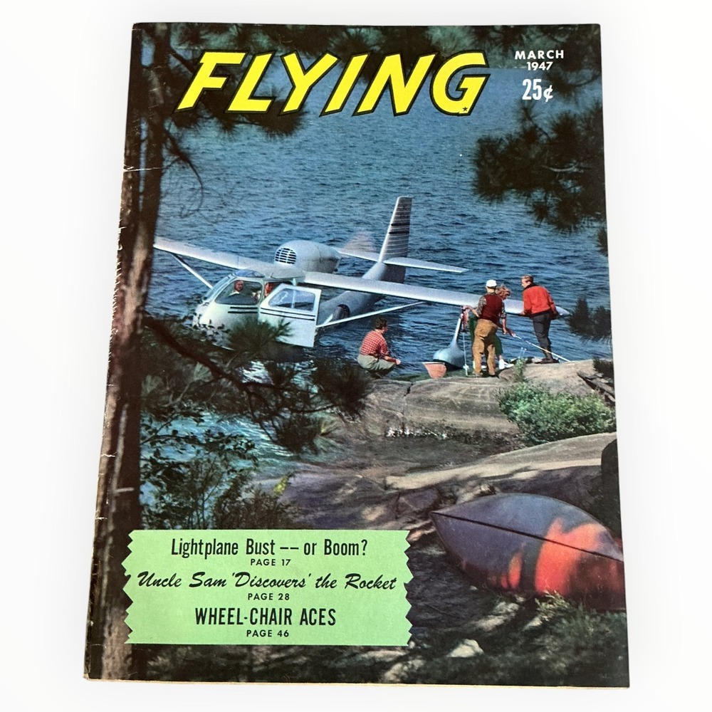Flying Magazine March 1947 Vintage Aviation Republic Seabee Navion WWII Era